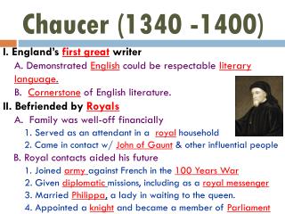 Chaucer (1340 -1400)