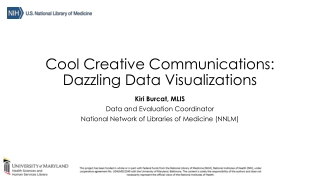 Cool Creative Communications: Dazzling Data Visualizations