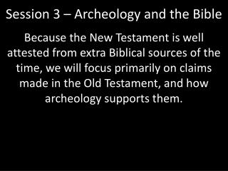 Session 3 – Archeology and the Bible