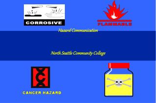 Hazard Communication North Seattle Community College