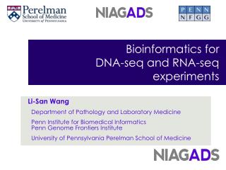 Bioinformatics for DNA - seq and RNA- seq experiments
