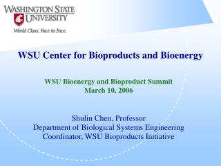 WSU Center for Bioproducts and Bioenergy