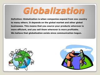 PPT - Globalization PowerPoint Presentation, free download - ID:2342643