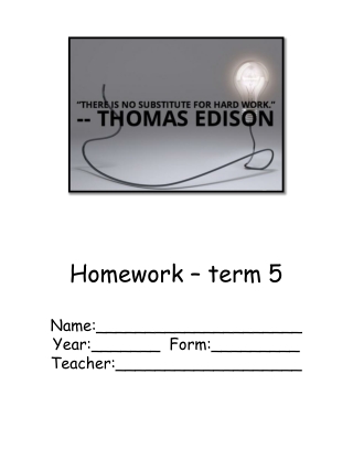 Homework – term 5 Name:_____________________ Year:_______ Form:_________