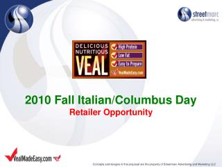 2010 Fall Italian/Columbus Day Retailer Opportunity