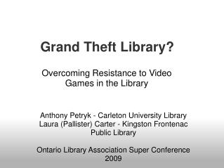 Grand Theft Library?