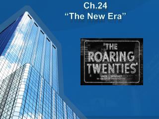 Ch.24 “The New Era”