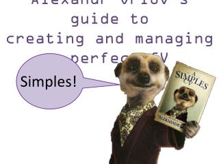 Alexandr Orlov’s guide to creating and managing a perfect CV