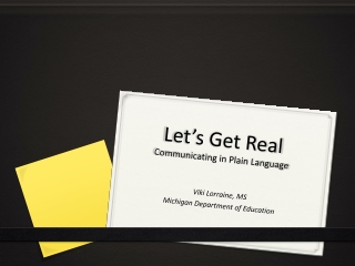 Let’s Get Real Communicating in Plain Language