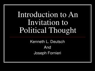 Introduction to An Invitation to Political Thought