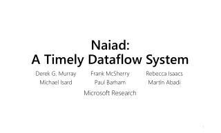 Naiad: A Timely Dataflow System