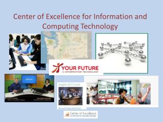 Center of Excellence for Information and Computing Technology