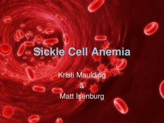 PPT - Sickle Cell Anemia PowerPoint Presentation, free download - ID ...