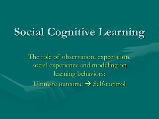 Social Cognitive Learning
