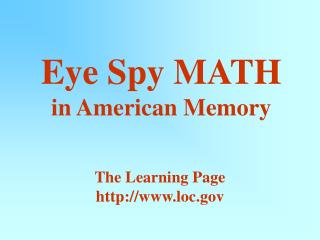 Eye Spy MATH in American Memory