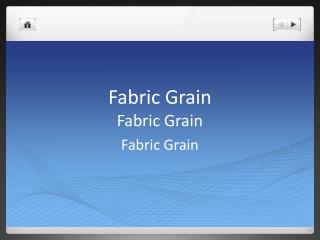 Fabric Grain Fabric Grain