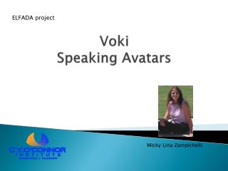 Voki Speaking Avatars