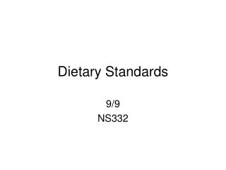 Dietary Standards