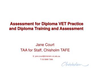 Assessment for Diploma VET Practice and Diploma Training and Assessment