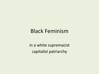 Black Feminism