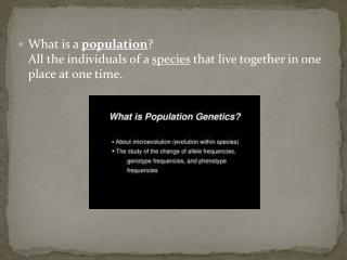 Populations: How they evolve