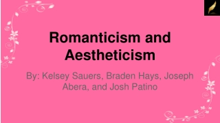 Romanticism and Aestheticism