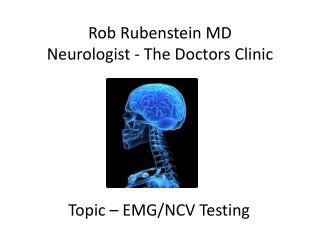 Rob Rubenstein MD Neurologist - The Doctors Clinic