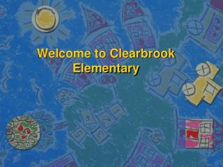 Welcome to Clearbrook Elementary