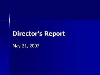 Director’s Report