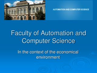 Faculty of Automation and Computer Science
