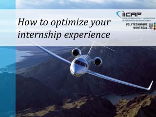 How to optimize your internship experience