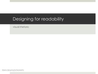 Designing for readability