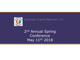 2 nd Annual Spring Conference May 11 th 2018