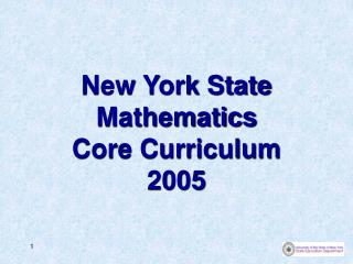 New York State Mathematics Core Curriculum 2005