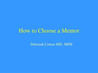 How to Choose a Mentor