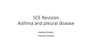 SCE Revision Asthma and pleural disease