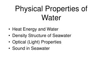 Physical Properties of Water