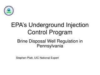 EPA’s Underground Injection Control Program