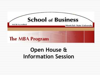 Open House & Information Session