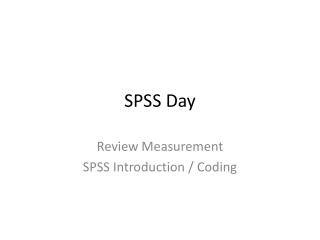 SPSS Day