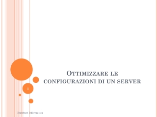 Ottimizzare le configurazioni di un server
