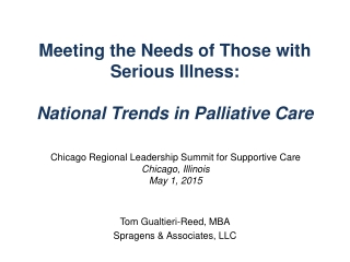 Meeting the Needs of Those with Serious Illness: National Trends in Palliative Care