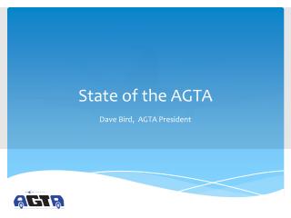 State of the AGTA