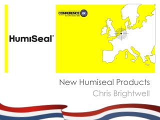 New Humiseal Products