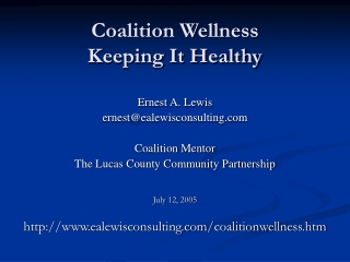 Coalition Wellness Keeping It Healthy