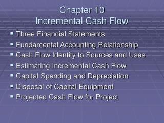 Chapter 10 Incremental Cash Flow