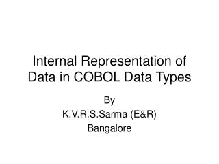 Internal Representation of Data in COBOL Data Types