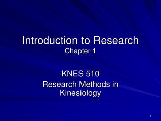 Introduction to Research Chapter 1