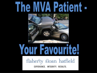 The MVA Patient -