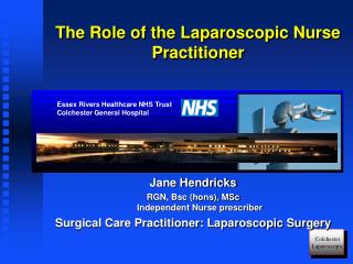 The Role of the Laparoscopic Nurse Practitioner